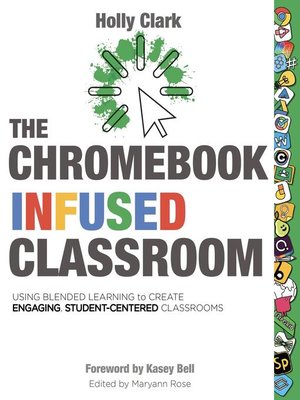 cover image of The Chromebook Infused Classroom